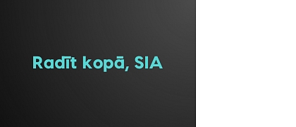 Radīt kopā, SIA