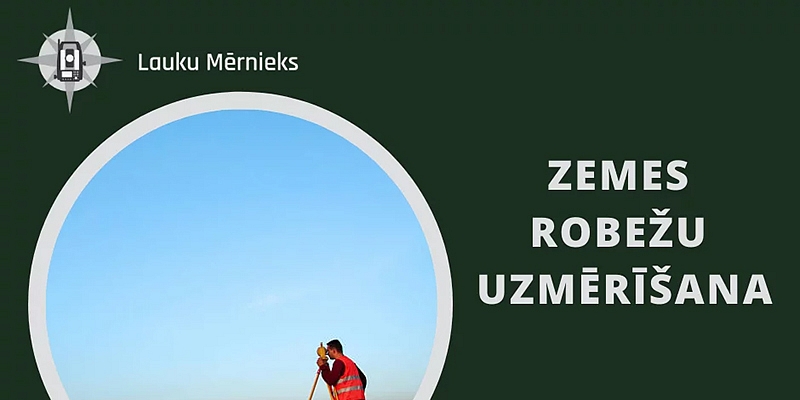 Zemes robežu uzmērīšana