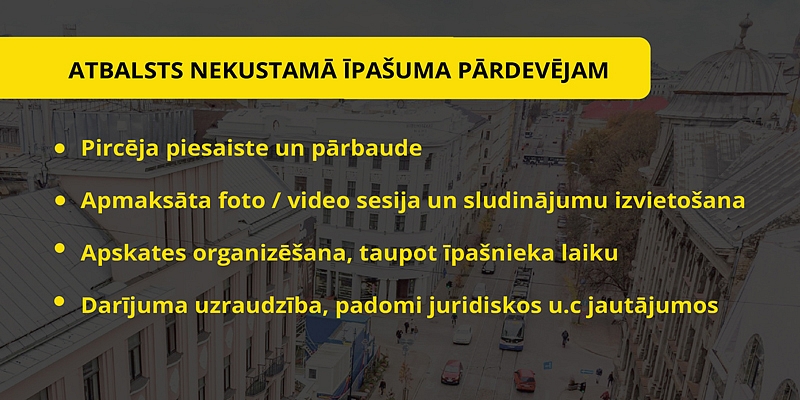 Atbalsts nekustamā īpašuma pārdevējam