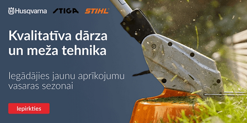 HUSQVARNA, STIGA, STIHL pārstāvju Latvijā. Dārza un meža tehnika