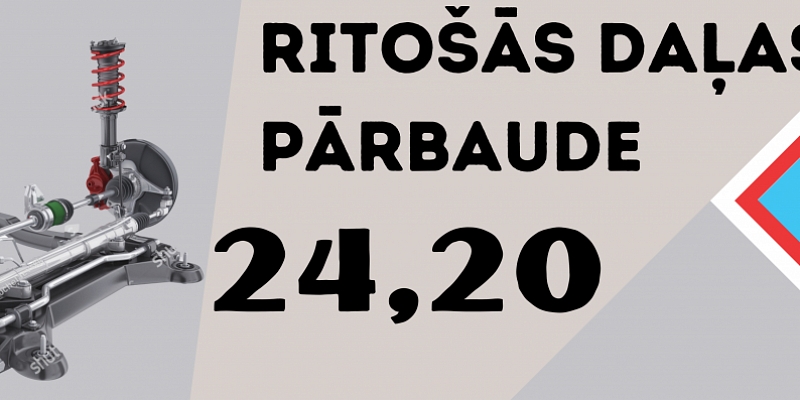 Ritošās daļas pārbaude