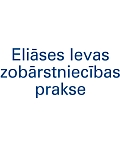 Eliāses Ievas zobārstniecības prakse, SIA